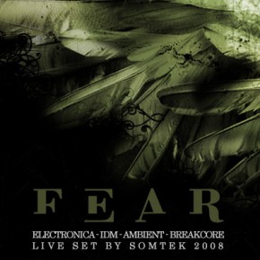 SOMTEK - Fear (2008)